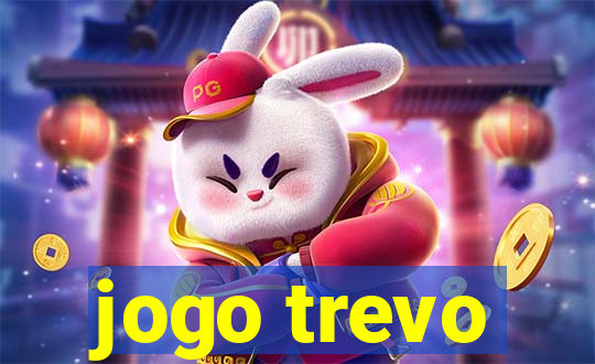 jogo trevo