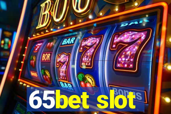 65bet slot