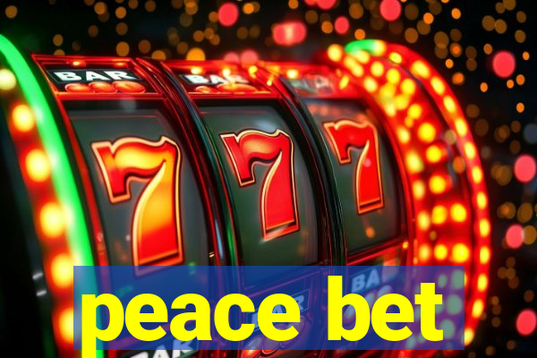 peace bet