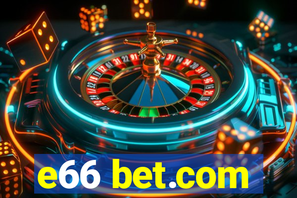 e66 bet.com