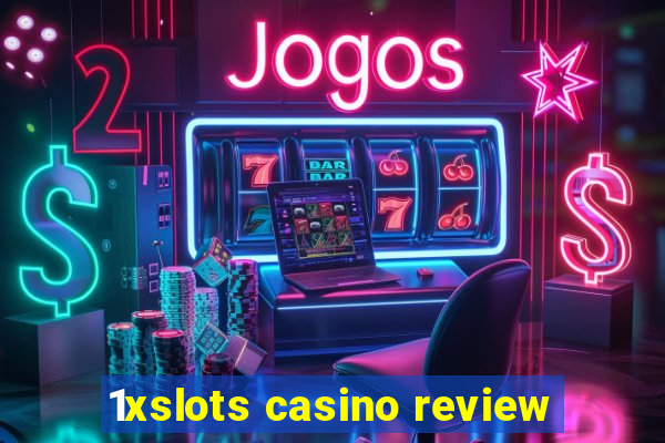 1xslots casino review