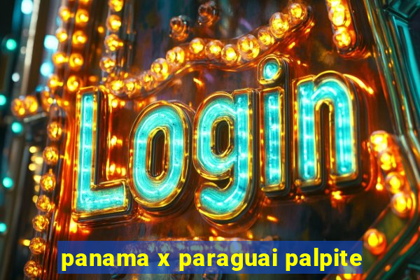 panama x paraguai palpite