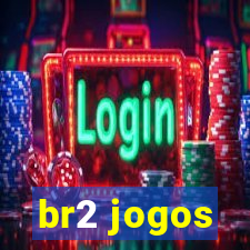 br2 jogos