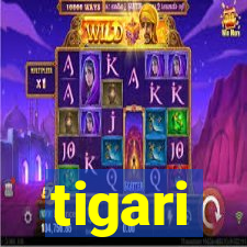 tigari