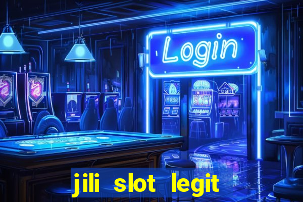 jili slot legit 777 casino