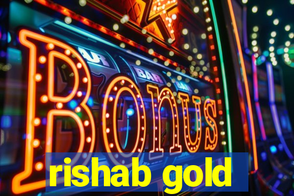 rishab gold