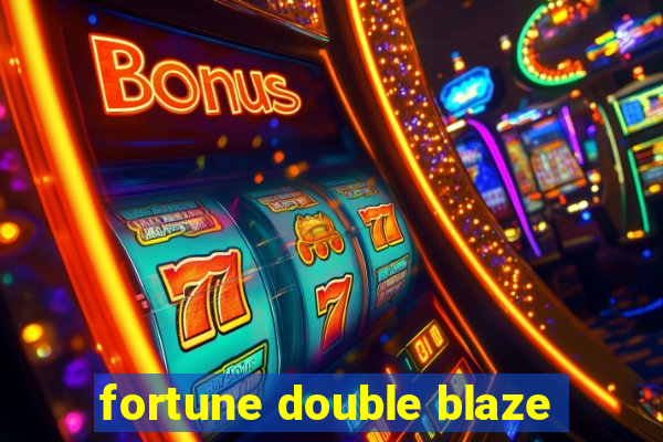 fortune double blaze