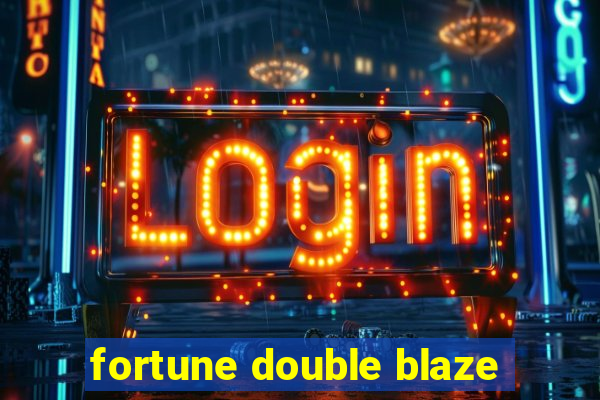 fortune double blaze