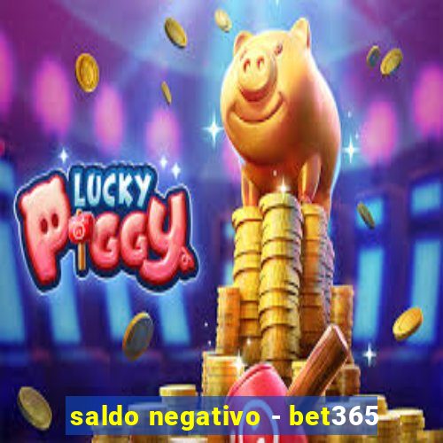 saldo negativo - bet365