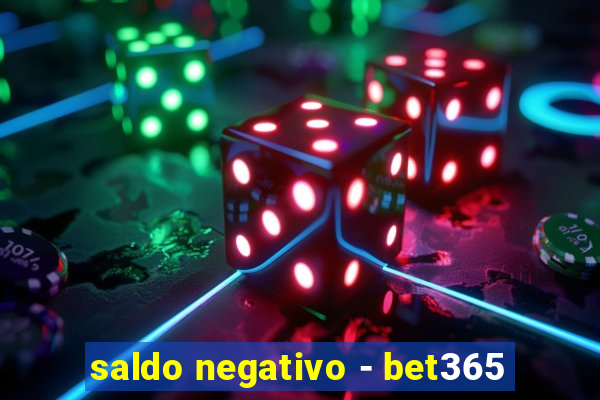 saldo negativo - bet365