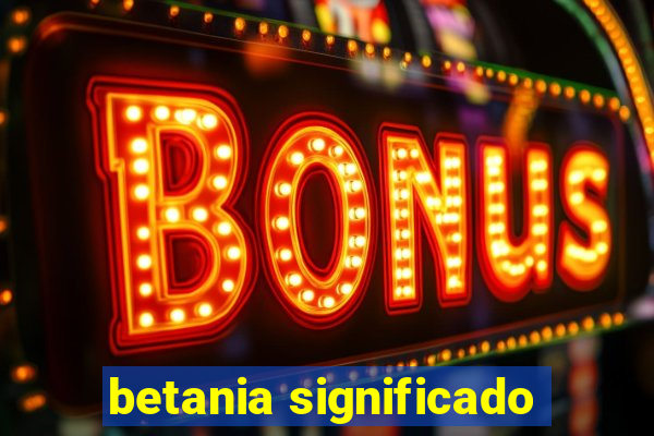 betania significado