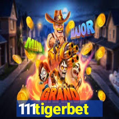 111tigerbet