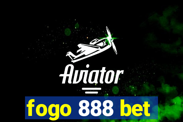 fogo 888 bet