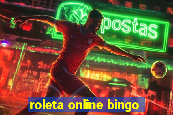 roleta online bingo