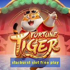 starburst slot free play