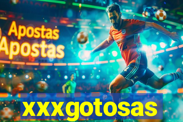 xxxgotosas