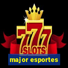 major esportes