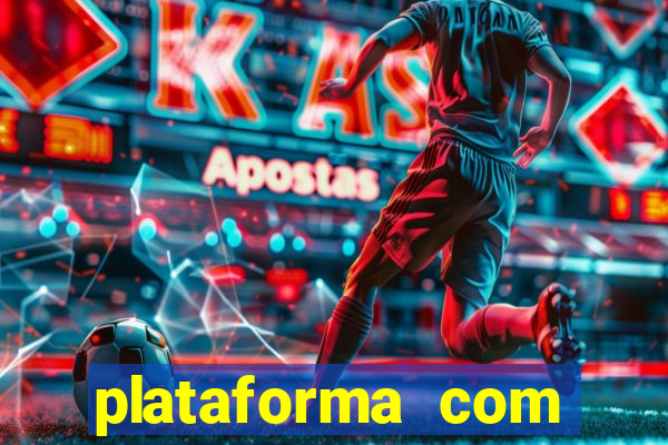 plataforma com bonus de cadastro sem deposito