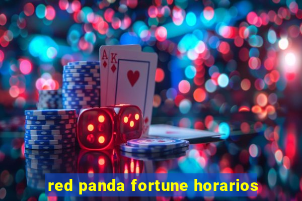 red panda fortune horarios