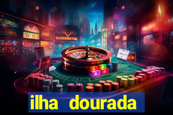 ilha dourada méxico casino