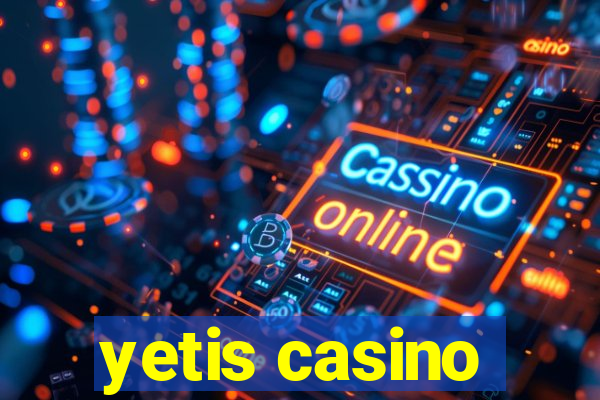 yetis casino