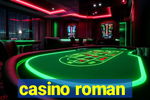 casino roman