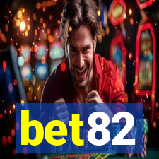 bet82