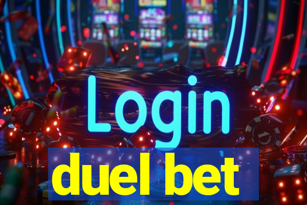 duel bet