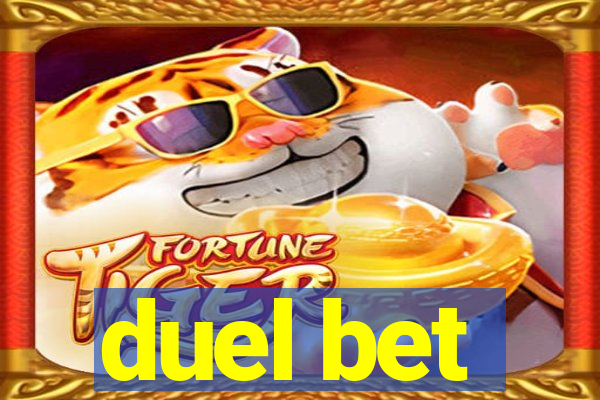 duel bet