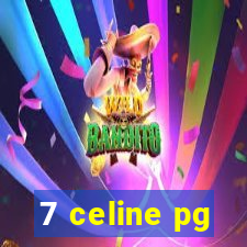 7 celine pg