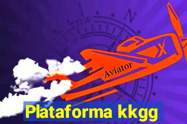 Plataforma kkgg