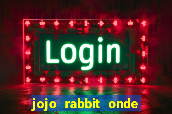 jojo rabbit onde assistir Informational