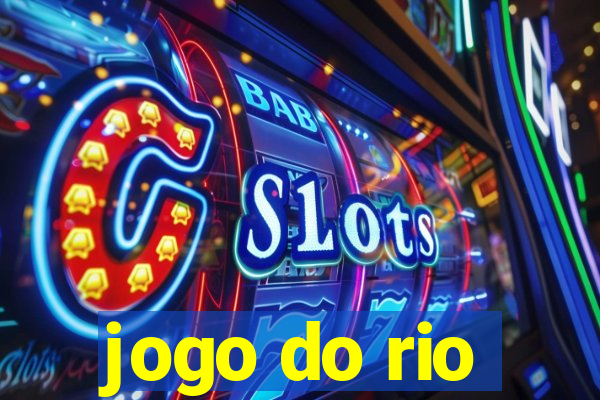 jogo do rio