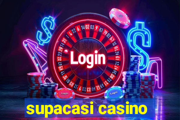 supacasi casino