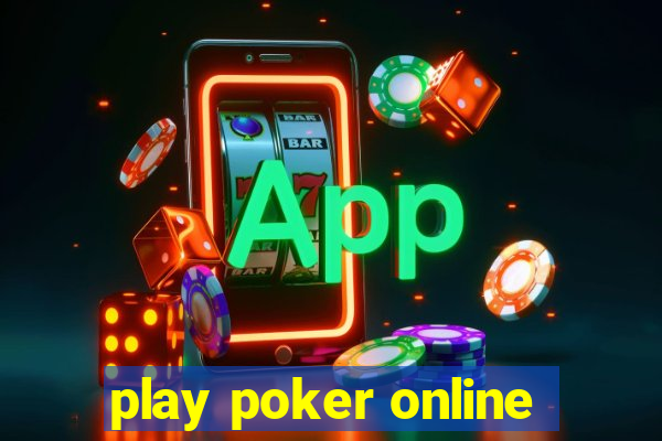 play poker online