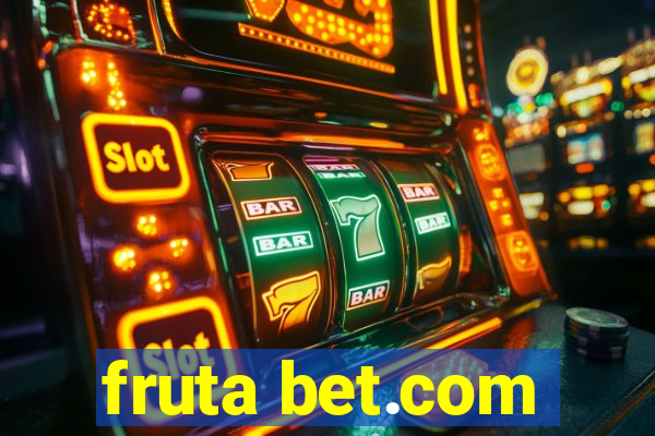 fruta bet.com