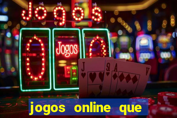 jogos online que paga dinheiro de verdade