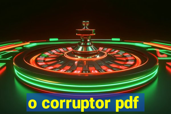 o corruptor pdf