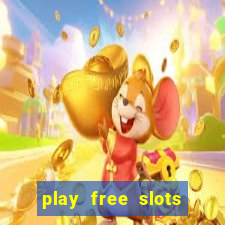 play free slots for free