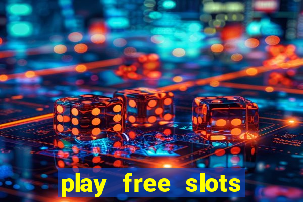 play free slots for free