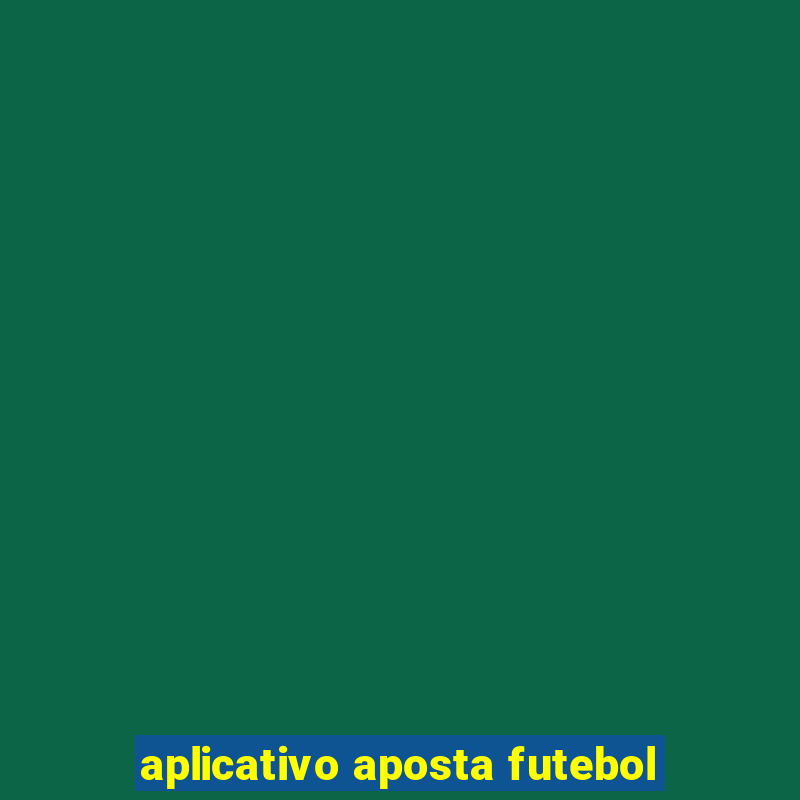 aplicativo aposta futebol