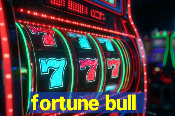 fortune bull