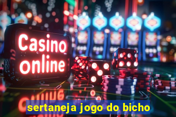 sertaneja jogo do bicho