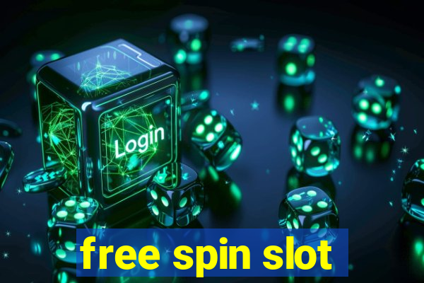 free spin slot