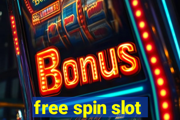 free spin slot