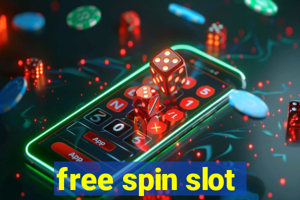 free spin slot