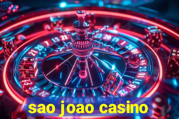 sao joao casino