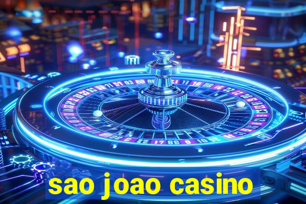 sao joao casino