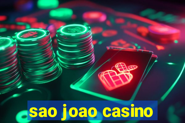 sao joao casino