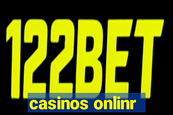 casinos onlinr